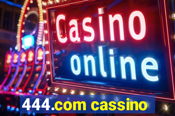 444.com cassino